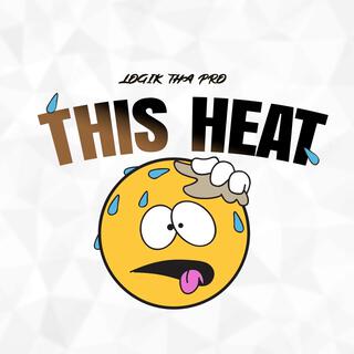 This Heat lyrics | Boomplay Music