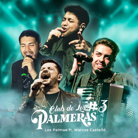 Club de Los Palmeras #3 ft. Marcos Castelló Kaniche | Boomplay Music