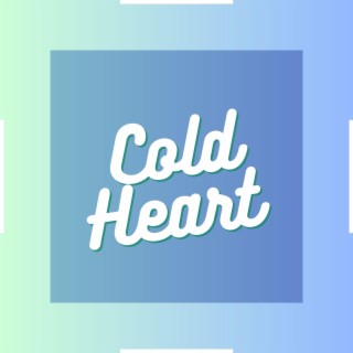 Cold Heart