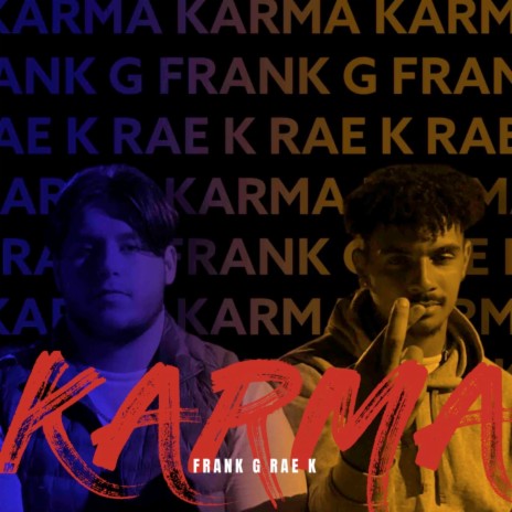 Karma ft. Rae K