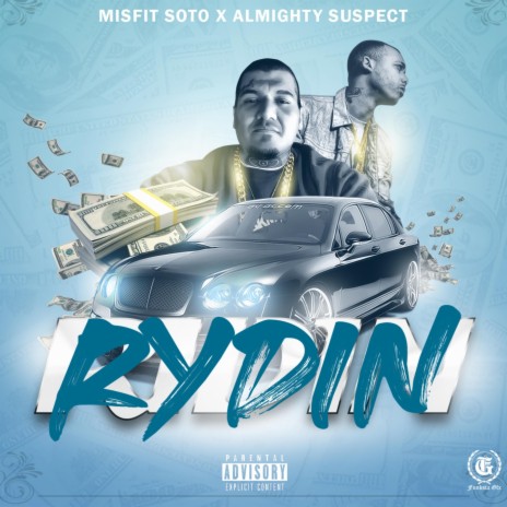 Rydin' (feat. Almighty Suspect) | Boomplay Music