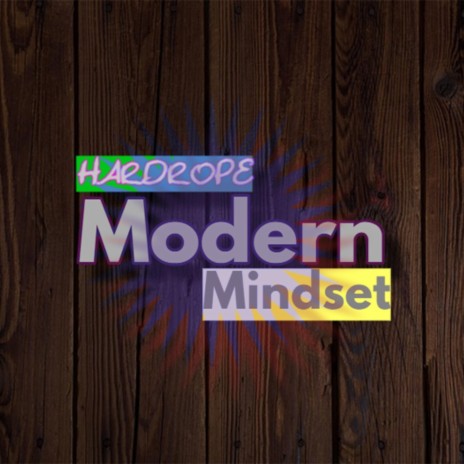 Modern Mindset | Boomplay Music