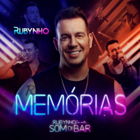 Memórias (Rubynho Canta Som Di Bar) | Boomplay Music