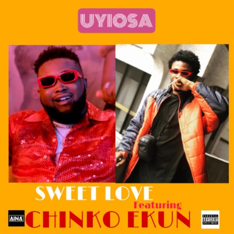 Sweet love ft. Chinko Ekun | Boomplay Music