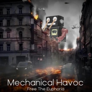 Mechanical Havoc