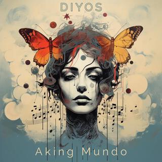 Diyos Aking Mundo