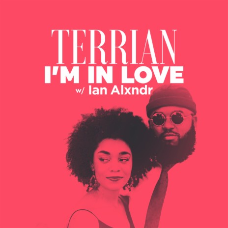I'm In Love (w/ Ian Alxndr) ft. Ian Alxndr