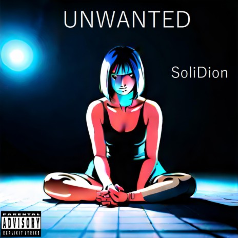 Unwanted | Boomplay Music