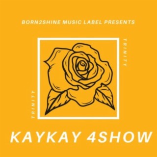 Kaykay 4show