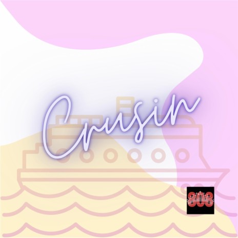 Crusin' | Boomplay Music