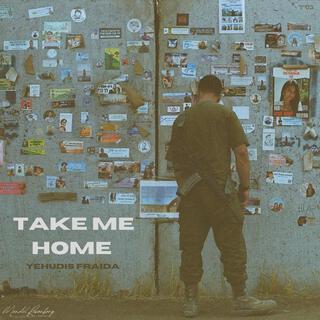 Take Me Home