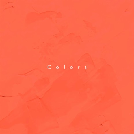 Colors ft. Dagny, Liilz & Foxes | Boomplay Music