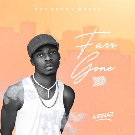 Farr Gone | Boomplay Music