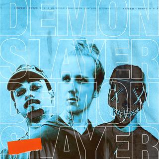 Demon Slayer ft. Sdeephillic & Late Night Gatherings lyrics | Boomplay Music