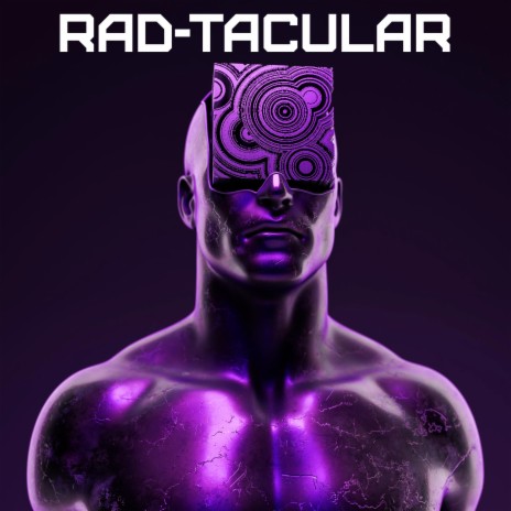 RAD-TACULAR | Boomplay Music
