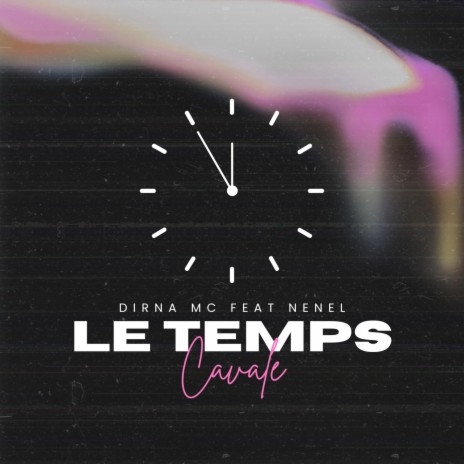 Le temps cavale | Boomplay Music