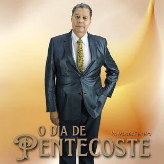 O Dia de Pentecoste