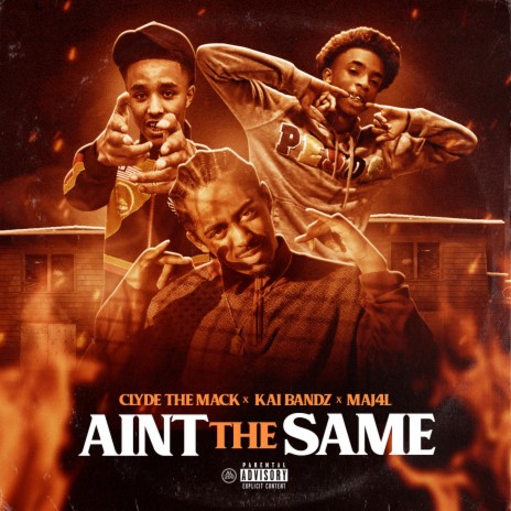 Ain't the Same ft. Kai Bandz & Maj4l | Boomplay Music