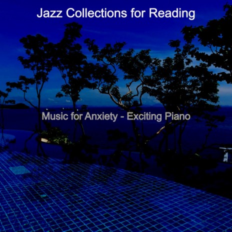 Music for Anxiety - Piano | Boomplay Music