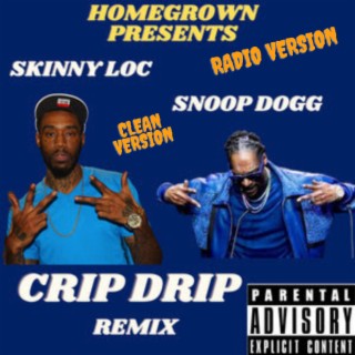 Crip Drip (Radio Edit)