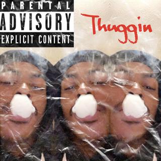 Thuggin' (remix)