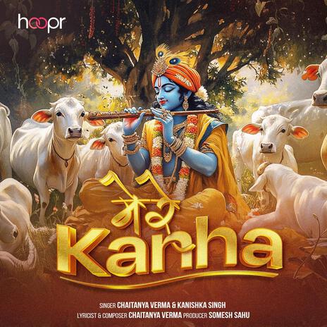 Mere Kanha ft. Kanishka Singh | Boomplay Music