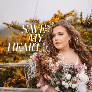 Save My Heart