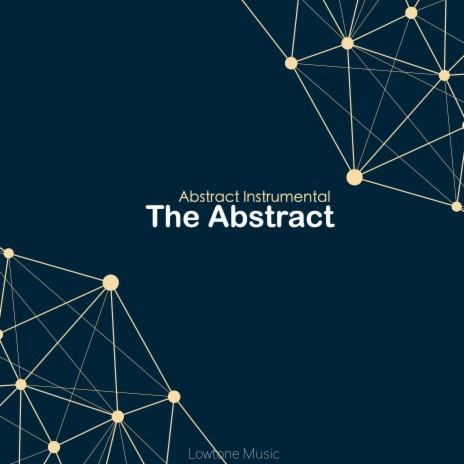 The Abstract | Boomplay Music