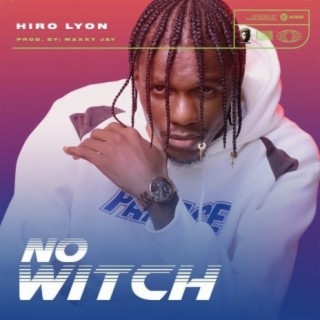 No Witch | Boomplay Music