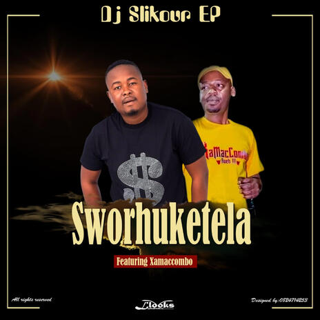 Sworhuketela ft. XamaCcombo | Boomplay Music