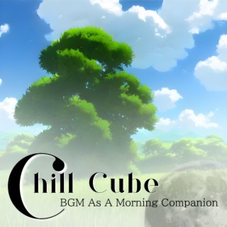 Bgm as a Morning Companion