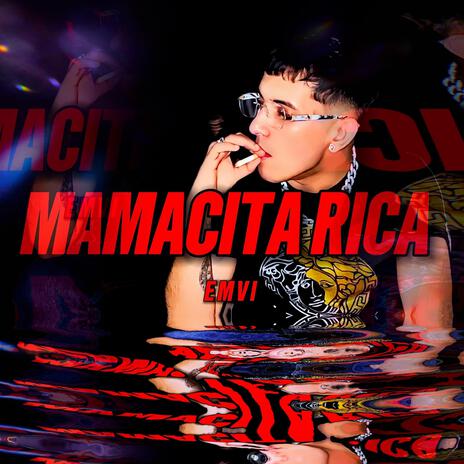 Mamacita Rica | Boomplay Music