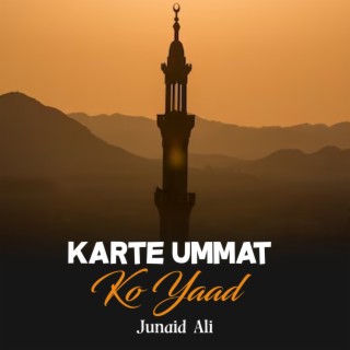 Karte Ummat Ko Yaad