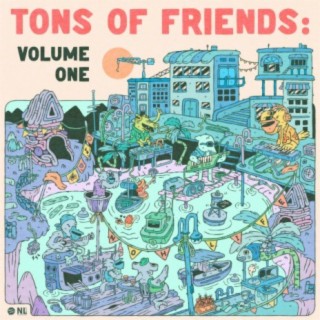 Tons of Friends: Volume One