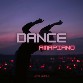 dance amapiano