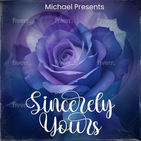 Sincerely Yours | Boomplay Music