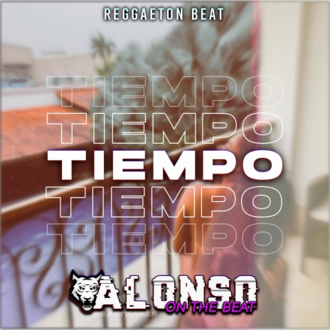 Tiempo (Reggaeton Beat Romantico) | Boomplay Music