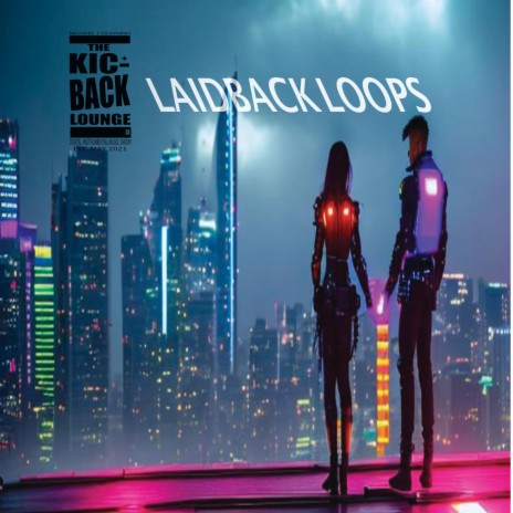 Laidback loops B | Boomplay Music