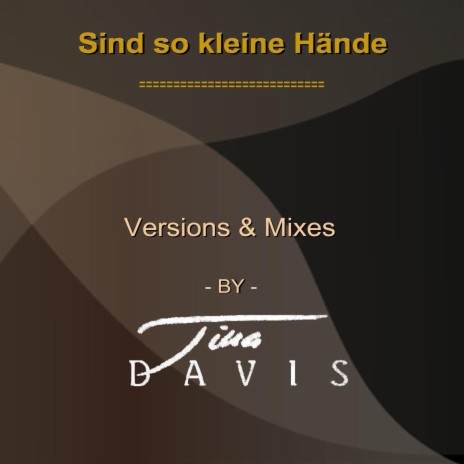 Sind so kleine Hände (Unplugged 2) | Boomplay Music