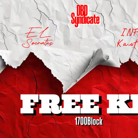 Free KK ft. INF Kastro | Boomplay Music