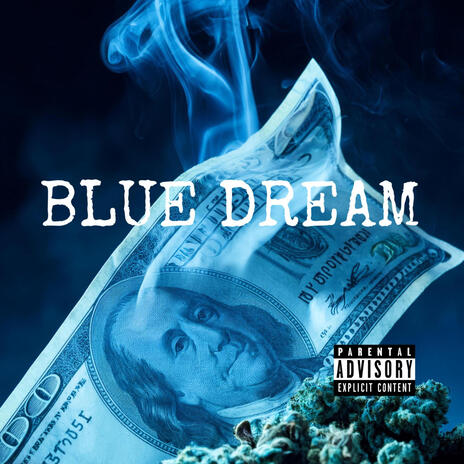 Blue Dream | Boomplay Music