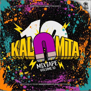 KALAMITA MIXTAPE VOL 10