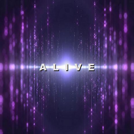 Alive | Boomplay Music