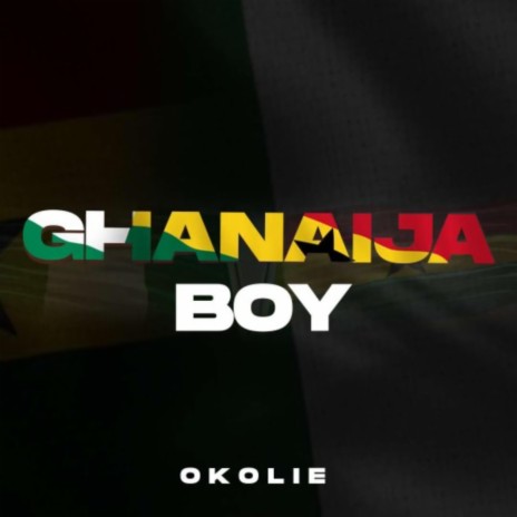 Ghanaija Boy | Boomplay Music