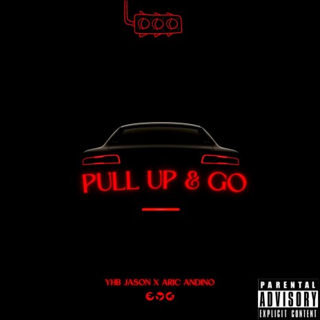 Pull Up & Go ft. YHB Jason | Boomplay Music