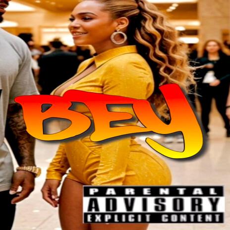 Bey | Boomplay Music