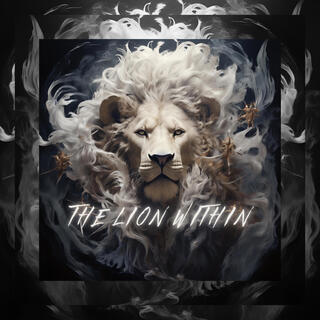 The Lion Within (Roar) lyrics | Boomplay Music