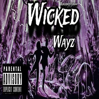 Wicked Wayz