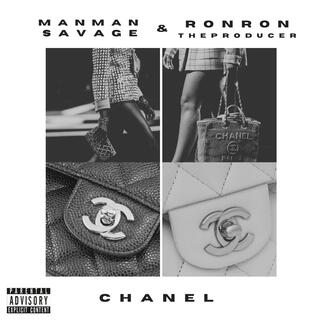 CHANEL ft. ManMan Savage lyrics | Boomplay Music