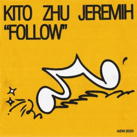 Follow ft. ZHU & Jeremih